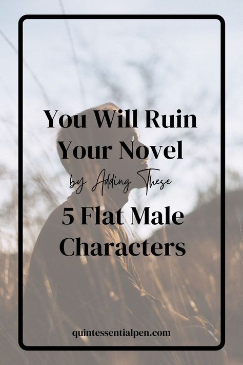 Novel Ideas Prompts Creative Writing, Novel Characters Art, Writing Narcissistic Characters, Writing A Male Character, How To Write An Emotionless Character, How To Write Male Characters, How To Write A Male Character, Writing Side Characters, How To Write Good Characters