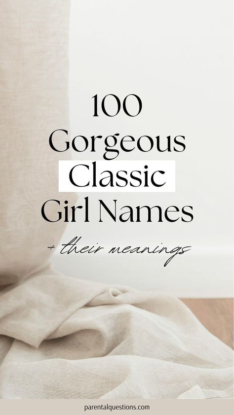 Searching for a list of the perfect beautiful classic baby girl names? We’re sharing 100 traditional girl names with meanings. You’ll find old fashioned, unique, classic, and vintage English girl name ideas. Click through for the full classic girl name list. Girl Name List, Simple Girl Names, Traditional Baby Girl Names, Timeless Baby Names, Southern Baby Girl Names, L Baby Girl Names, Girl Name Ideas, Classic Girls Names