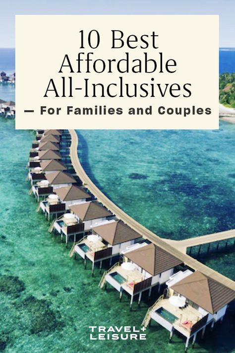 Places To Travel For Couples, Budget All Inclusive Resorts, Best Places For Family Vacations, All Inclusive Resorts On A Budget, Best All Inclusive Resorts In The Us, Family Friendly Travel Destinations, Vacation Packages Inclusive, Secrets Resorts All Inclusive, Family Destination Vacation