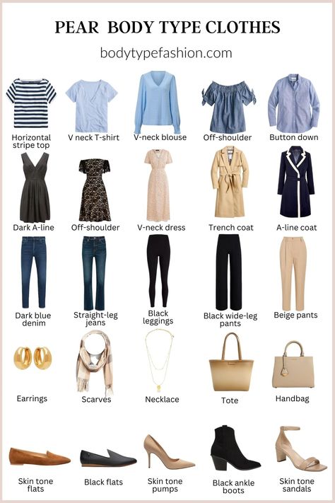 The Clothing Essentials for the Pear Shape - Fashion for Your Body Type Pear Body Shape Fashion, Body Type Clothes, Pear Fashion, Pear Body Shape Outfits, Neutral Color Shoes, Apple Body Shape Outfits, Pear Shape Fashion, Pear Shaped Outfits, Pear Shaped Dresses