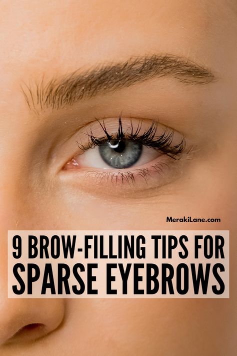 Fill In Sparse Eyebrows, Darken Eyebrows, Feathery Brows, Thicker Brows, Grow Eyebrows Thicker, Eyebrow Products, Light Eyebrows, Get Thick, How To Do Eyebrows