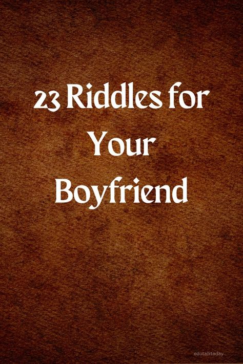 Spice up your relationship with these playful riddles for your boyfriend. This collection is a fun and flirty way to connect and share a few laughs. Flirty Riddles, Spice Up Your Relationship, Best Riddle, Never Grow Old, Beacon Of Hope, New Boyfriend, Oh My Love, Your Boyfriend, Interesting Questions