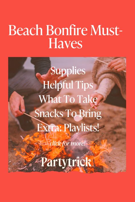 Bonfire Pit Ideas Beach, What To Bring To A Bonfire Party, Bonfire Party Ideas Beach, Beach Bonfire Food Ideas, Beach Bonfire Food, Beach Bonfire Ideas, Beach Bonfire Party Ideas, Beach Bonfire Party, Bonfire Snacks