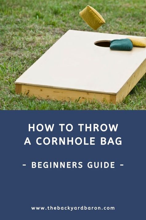 How to Throw a Cornhole Bag (Basic Throwing Technique) Diy Cornhole Bags, Regulation Cornhole Bags, Adult Game Night, Basic Electrical Wiring, Bocce Ball, Cornhole Game, Large Yard, Corn Hole Game, Corn Hole