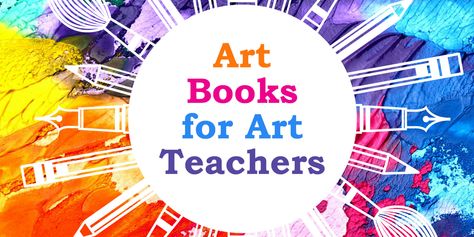 Art Education Books - Books to Inspire Art Teachers - The Arty Teacher Elementary Art Education Projects, Art Education Lessons Elementary, Art Room School, Art Classroom Design, Art Teacher Classroom, Elementary Art Teacher, Art Books For Kids, Art Classroom Management, Art Teacher Resources