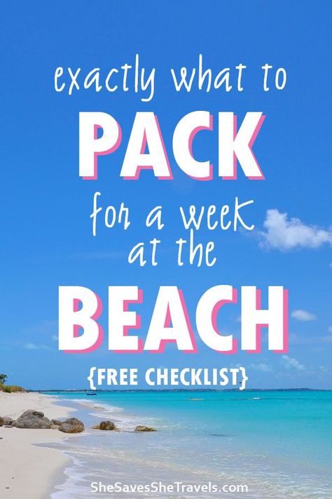 Exactly What to Pack for a Beach Vacation - She Saves She Travels Travel Essentials Beach Vacations, Packing For Island Vacation, Beach Packing List For Couples, Condo Packing List Beach, Essentials To Pack For Vacation, What To Pack For A Week Vacation, Packing List For The Beach Vacation, Beach Trip Essentials Packing Lists, Vacation Essentials List The Beach