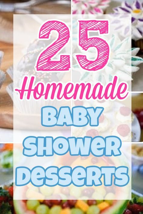 Baby Shower Treats Ideas, Baby Shower Desserts Easy, Dessert Table Ideas Baby Shower Girl, Diy Baby Shower Desserts, Food To Serve At Baby Showers, Baby Shower Sweets Table Boy, Cookies For Baby Shower Girl, Baby Shower Sweet Treats, Sweets Table Baby Shower Ideas