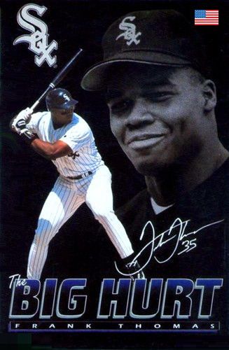 The Big Hurt Frank Thomas White Sox Logo, Baseball Legends, Chicago White Sox Baseball, Football 49ers, Nfl Football 49ers, White Sox Baseball, Baseball Pitching, Sports Posters, Frank Thomas