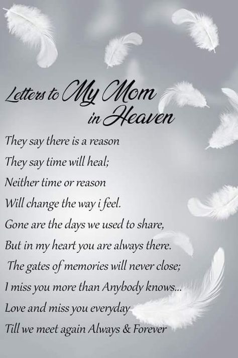 Mom Who Passed Away Quotes, Mom Funeral Ideas, Mothers In Heaven Quotes, To My Mom In Heaven, Miss My Mom Quotes, Missing Mom Quotes, My Mom In Heaven, Letter To My Mom, Miss You Mom Quotes