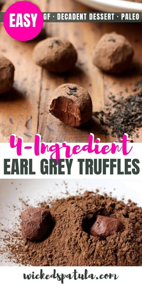 Decadent Dark Chocolate Earl Grey Truffles - Paleo and Vegan! Only 2 grams of sugar per truffle! How's that for a healthy dessert? #wickedspatula #dessert #paleo #truffles Essen, Paleo Truffles, Paleo Chocolate Dessert, Dairy Free Chocolate Dessert, Paleo Chocolate Recipes, Paleo Dessert Recipes Easy, Gluten Free Chocolate Desserts, Paleo Desserts Easy, Healthy Chocolate Desserts