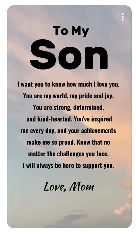 I Love My Sons Quote, Mom Loves Son Quotes, Proud Quotes For Son, Love You Son Quotes Mom, Motivational Quotes For Son, Proud Of You Son Quotes Mom, Mom To Son Quotes, Mum And Son Quotes, Son Quotes From Mom Proud