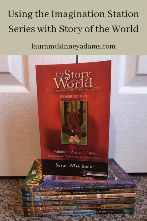 Using the Imagination Station Series with Story of the World Homeschool History Curriculum, Adventures In Odyssey, Homeschool Books, Imagination Station, Historical Eras, History Curriculum, Wars Of The Roses, 3rd Grade Reading, History Timeline