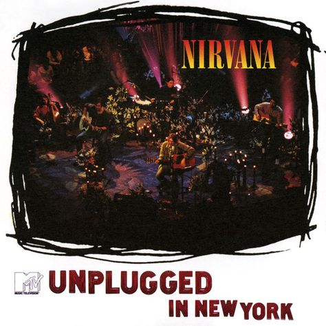 Nirvana Unplugged In New York, Nirvana Album Cover, Nirvana Mtv, Nirvana Mtv Unplugged, Nirvana Album, Nirvana Unplugged, Lake Of Fire, Where Did You Sleep Last Night, New York Live