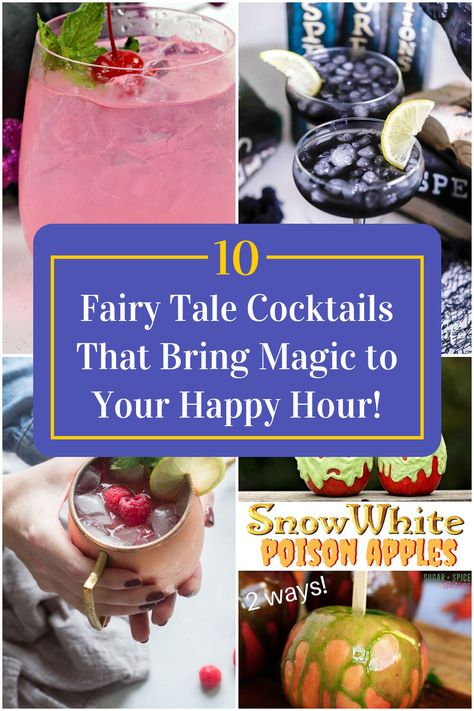 Collage of 4 fairy tale cocktails. Princess Themed Alcoholic Drinks, Princess Themed Drinks, Princess Drinks Alcohol, Fairy Themed Cocktails, Fairy Cocktails, Fairytale Party Food, Literary Cocktails, Fantasy Cocktails, Fairytale Cocktails