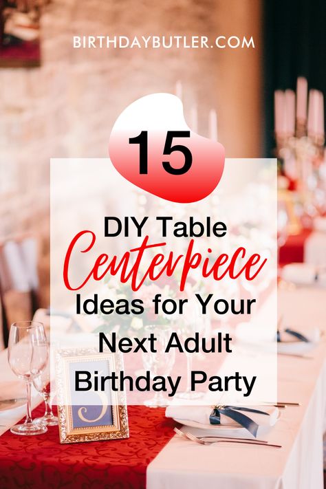 Diy Birthday Table, Dinner Party Centerpieces, Table Centerpiece Ideas, Birthday Party Decorations For Adults, Birthday Party Table Decorations, Table Centerpieces Diy, Milestone Birthday Party, Party Table Centerpieces, Fall Birthday Parties