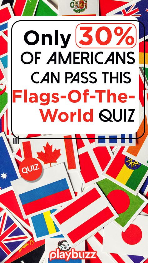 World travelers and history majors alike will absolutely excel in this quiz, but everyone else will enjoy testing out their knowledge as well. And who knows? Maybe you'll surprise yourself with a score you weren't expecting. Check it out! #PlaybuzzQuiz General Knowledge Trivia World Trivia Smart Education Flags Country Countries All Country Flags, World Quiz, Map Quiz, County Flags, Geography Quiz, History Quiz, Playbuzz Quiz, History Major, Countries And Flags