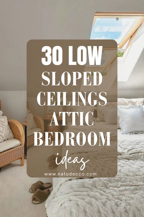 30 Low Ceiling Attic Bedroom Ideas To Maximize Your Space - Natodecco Sloped Ceiling Loft Ideas, Very Low Ceiling Attic Ideas, Beautiful Attic Bedrooms, Attic Shaped Bedroom Ideas, Room With Sloped Ceiling Ideas, Sloped Ceiling Attic Ideas, Beds For Low Ceilings, Attic Bedroom Wall Decor, Very Low Attic Ideas