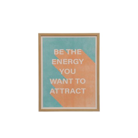 "Buy the Be the Energy Wall Sign by Ashland® at Michaels. This sign has a funky, asymmetrical style that would look great in a bedroom, office or dorm room. This wall sign says \"Be the Energy You Want to Attract.\" It has a funky, asymmetrical style that would look great in a bedroom, office or dorm room. Details: Blue and orange with white letters 13.9\" x 17.8\" x 0.75\" (35.3cm x 45.2cm x 1.9cm) MDF, polystyrene and canvas TSCA Title VI compliant Recommended for indoor use only | Be the Energy Wall Sign by Ashland® | 14\" x 18\" | Michaels®"