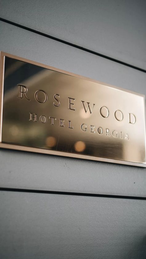 Luxury Hotels Vancouver | Rosewood Hotel Georgia Canada Hotel Name Board Design, Hotel Signage Design, Room Name Signs, Luxury Signage, Name Board Design, Signage Light, Bvlgari Hotel, Hotel Sign, Hotel Signage