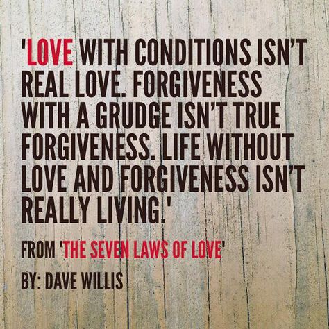 At Patheos Family, come alongside Ashley Willis and share in the ups and downs of womanhood, marriage, and parenting with lots of laughing, passion, and Christian perspective. Conditional Love, Law Of Love, Real Love Quotes, Forgiveness Quotes, Love And Forgiveness, Valentine's Day Quotes, Wedding Quotes, Day Quotes, Girly Quotes