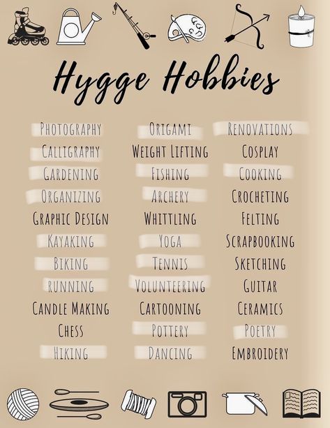 #HyggeHobbies #Hygge #Hobbies Organisation, Random Hobbies To Try, Hobbies For Overthinkers, Nee Hobbies To Try, Hobbies To Give Ocs, Hobbies For Creativity, Cool Hobbies To Get Into, Best Hobbies Ideas, Hobbies List Ideas