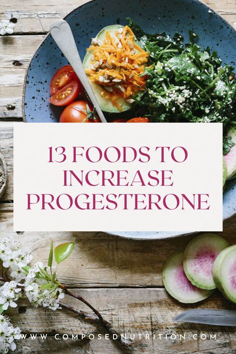 Progesterone Foods, Increase Progesterone Naturally, Progesterone Deficiency, Increase Progesterone, High Estrogen, Fertility Nutrition, Progesterone Cream, Healthy Period, Low Estrogen Symptoms