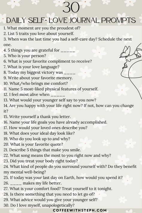 30 Days of Self-Love Journal Prompts: Become a Better You - How To Be A Happy Person, Becoming A Better You, The Greatest Gift, Day Schedule, A Better You, Love Journal, Writing Therapy, Physical Features, Journal Writing Prompts