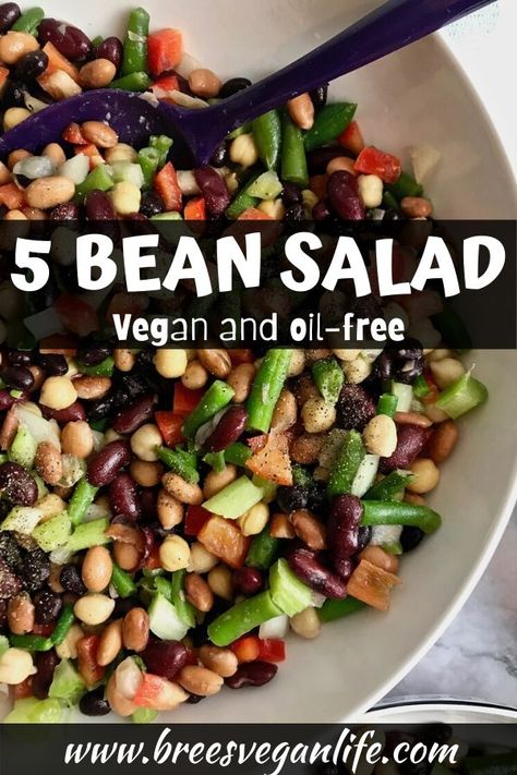 Oil Free Dinner Recipes, Oil Free Bean Salad, Wfpb Potluck Recipes, Vegan Green Salad Recipes, 6 Bean Salad Recipes, Vegan Oil Free Recipes, Wfpb Recipes No Oil, 5 Bean Salad Recipe, No Oil Recipes