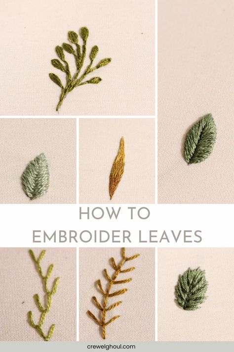 How to Embroider Leaves - 9 Ways For All Shapes And Sizes Mending Holes With Embroidery Leaf, Fern Embroidery Stitch, Autumn Leaf Embroidery, Vine Embroidery Pattern, Leafy Embroidery, Embroidery Vine, Embroider Leaves, Embroidery Leaves, Spending Freeze