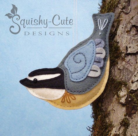 Nuthatch Sewing Pattern PDF  Backyard Bird by SquishyCuteDesigns Felt Birds Ornaments, Felt Plushie, Baby Mobil, Bird Christmas Ornaments, Plushie Patterns, Handmade Plush, Bird Crafts, Wool Projects, Felt Birds