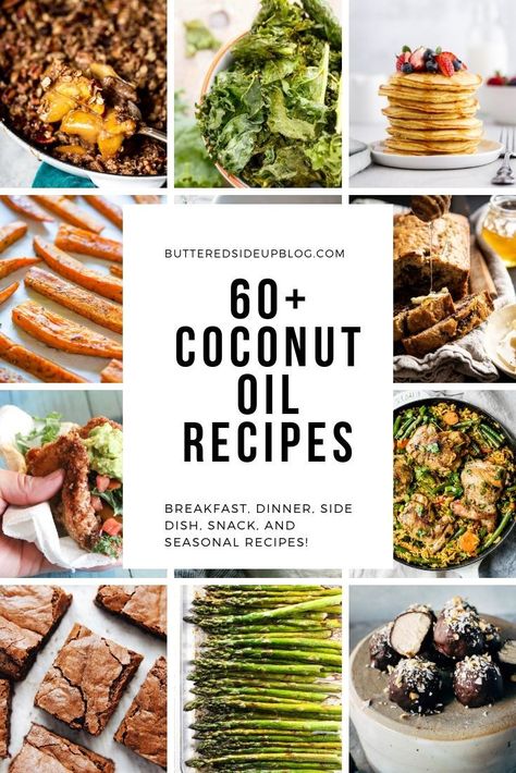 Over 60 coconut oil recipes, including breakfast, dinner, side dishes, snacks, and seasonal recipes! #coconutoil #coconutoilrecipes #butteredsideupblog #reciperoundups Recipes Using Coconut Oil Dinner, Coconut Oil Dinner Recipes, Ways To Eat Coconut Oil, How To Use Coconut Oil For Cooking, Coconut Oil Food Recipes, What To Use Coconut Oil For, Healthy Coconut Oil Recipes, How To Use Coconut Oil, Ways To Use Coconut Oil