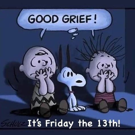 Happy Friday the 13th! 😆 (Dun dun duuun!) Snoopy, Tumblr, Friday The 13 Quotes Funny, Friday The 13th Quotes, Friday Cartoon, Snoopy Friday, Friday The 13th Funny, Charlie Brown Quotes, Happy Friday The 13th