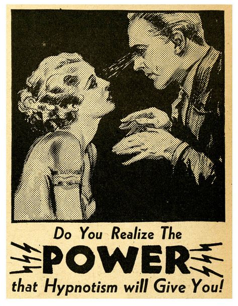 you can tell which one is the hypnotist - it takes the right hand movements Vintage Ads, Arte Peculiar, Art Appliqué, Look Into My Eyes, Old Ads, Arte Horror, Vintage Comics, Art Graphique, Vintage Advertisements