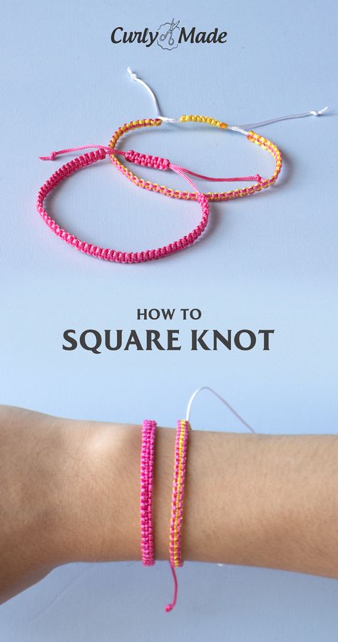 Bracelet Crafts How To Make, Friendship Bracelets Start And End, Cotton Cord Bracelet Diy, How To Do A Square Knot Bracelet, How To Bracelets Diy, How To Make Ankle Bracelets, Making Ankle Bracelets, How To Do Square Knot, Friendship Bracelet Square Knot