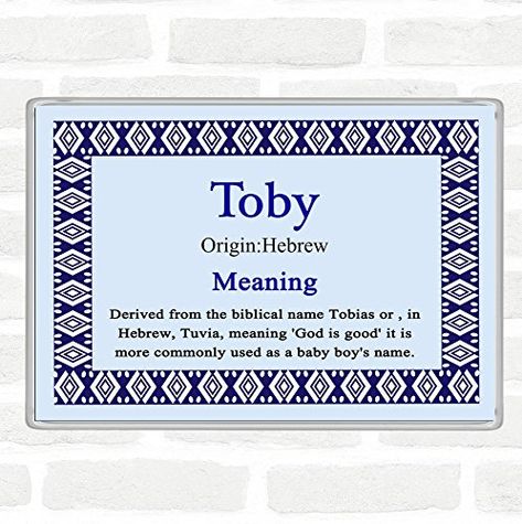 Toby Name Meaning Jumbo Fridge Magnet Blue Fingerprint Designs Blue Certificate, Greek Meaning, Biblical Names, Name Meaning, Digital Printer, Names With Meaning, Boy Names, Text You, Personal Cards
