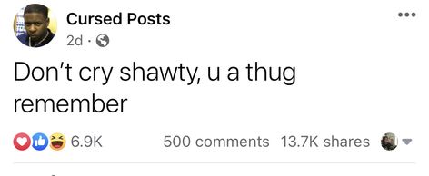 Thug It Out Quotes Twitter, Music Quotes Twitter, Dont Cry Shawty You A Thug, Idc Quotes Twitter, Thug It Out Tweets, Crash Out Tweets, Gang Tweets, Dreadhead Tweets, Trolling Tweets