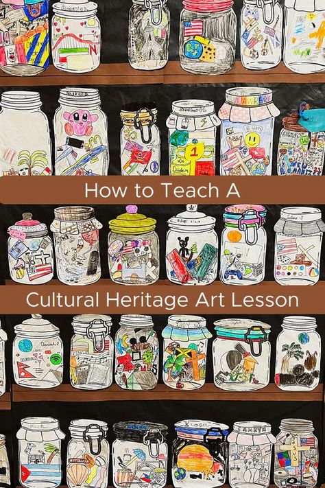 I created this culture jars art lesson for an Art and World Cultures class, and continue to use it in art classes because it is so well received. This lesson is the perfect way to showcase each individual students’ celebrations, traditional food and meals, customs and beliefs. Here’s how I teach and display it. Art Class Do Nows, Integrated Art Lessons Elementary, Art Displays Classroom, Art Ideas Elementary School, Cross Curricular Art Lessons, Elementary School Art Show Display Ideas, Highschool Art Project Ideas Collage, Art Class For Middle School, Art Class First Day