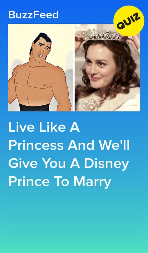 Your A Princess Harry, Disney Quizzes Buzzfeed, Live Like A Princess, Princess Quizzes, Disney Buzzfeed, Buzzfeed Quizzes Disney, Disney Princess Quiz, Princess Quiz, Quizzes Funny