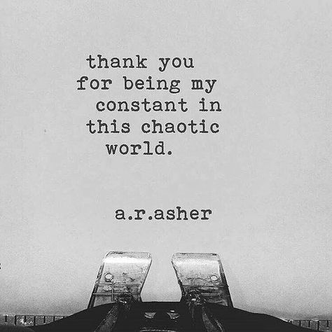 You're my constant. Husband Quotes, A R Asher, Vow Ideas, Faithful Man, Inspiring Love Quotes, Meaningful Things, Typewriter Quotes, Fav Quotes, Love Quotes For Her