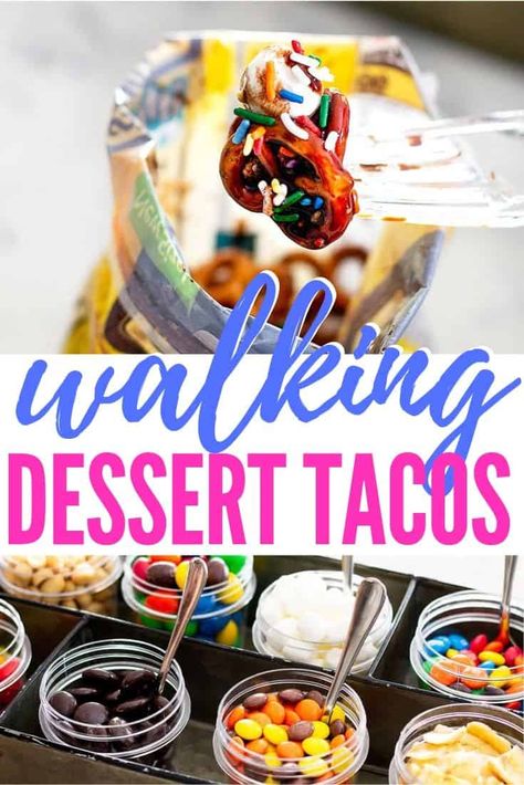 Cute Taco Bar Ideas, Dessert Walking Taco, What Goes With Walking Tacos, Walking Dessert Tacos, Walking Desserts For Camping, Walking Dessert Bar, Taco Party Desserts, Taco Bar Party Desserts, Mexican Snack Bar Ideas Party