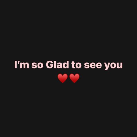 ♥️♥️ Looks like it’s been ages.. I have no words to explain my dear.. just speechless. Im feel good now.. you are doing fine ha.. Glad to see your smile even with the mask im happy that you are happy.. I don’t know how to show but honestly im so happy.. tc my dear friend it’s always good to see you.. 🤗🤗☺️☺️ Happy To See You Quotes, Happy To See You, I See You, Quotes Understanding, Seeing You Quotes, Difficult Times Quotes, Message Of Encouragement, Im So Happy, See You Around