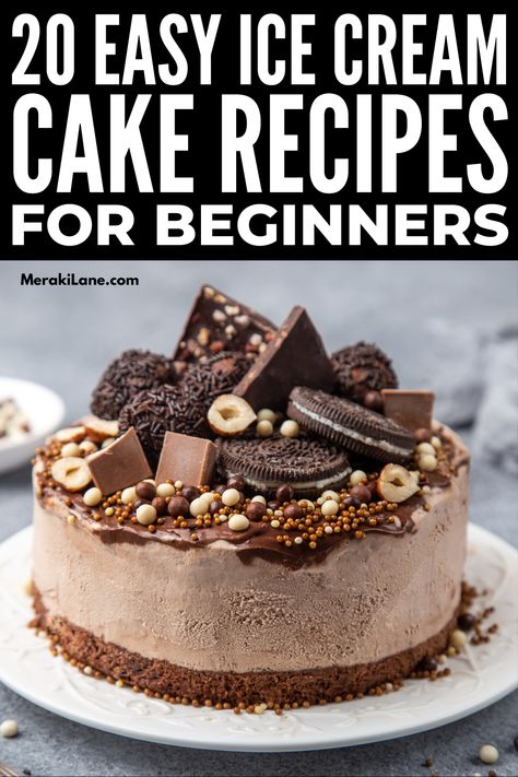 Ice Cream Cake No Chocolate, Ice Cream Chocolate Cake Recipe, At Home Ice Cream Cake, Cookie Dough Ice Cream Cake Recipe Easy, Make Your Own Ice Cream Cake, Chocolate Ice Cream Cake Birthdays, I’ve Cream Cake Ideas, Ice Cream Cake Chocolate, Ice Cream Cake Springform Pan