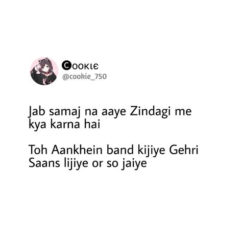 Funny Lines In Hindi, Sleeping Meme, Sleep Quotes Funny, Random Tweets, Really Funny Quotes, Hindi Memes, Funny Lines, Streak Ideas, Sleep Quotes