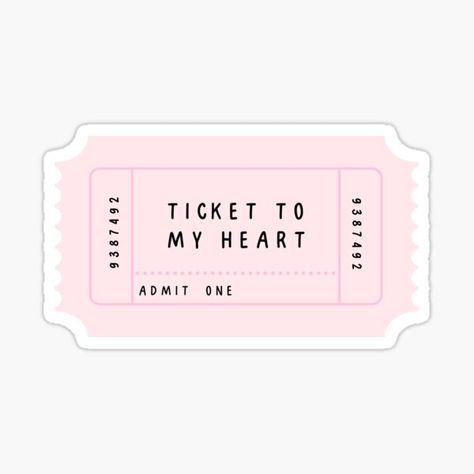 #pink #tickettomyheart #pastel #love #valentine #valentinesday #admitone #ticket #stub #redbubble Ticket To Happiness, Papan Menu, Ticket Sticker, Pink Tickets, Pastel Stickers, Funny Laptop Stickers, Preppy Stickers, Kartu Valentine, Ticket Stub