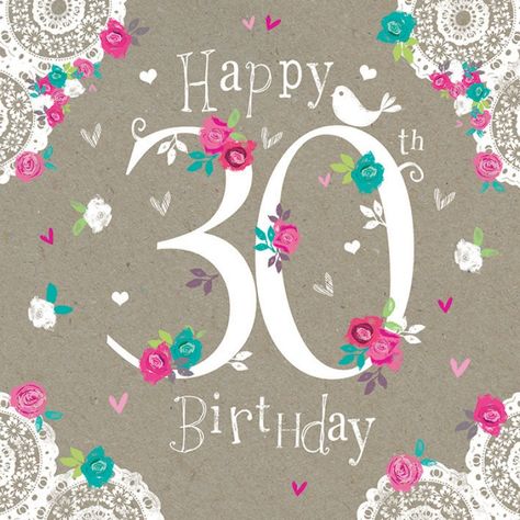 Happy 30th Birthday Happy 30 Birthday Quotes, Happy 30th Birthday Wishes, 30th Birthday Quotes, 30th Birthday Wishes, Cute Birthday Wishes, Bday Wishes, 30th Bday, Happy Birthday Flower, Happy Birthday Meme