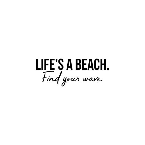 Beach Please Quote, Seashells Quote, Living My Life Quotes, Beach Quotes And Sayings, Surf Quotes, Quote For Home, Beach Sayings, Beach Life Quotes, Cool Quotes