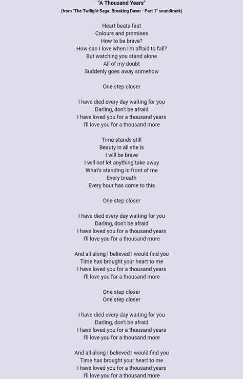 A thousand years (Christina Perri) Original Song Lyrics, Thousand Years Song Lyrics, A Thousand Years Song, Twight Saga, Thousand Years Song, A Thousand Years Lyrics, A Thousand Years Christina Perri, Thousand Years Christina Perri, Thousand Years Lyrics