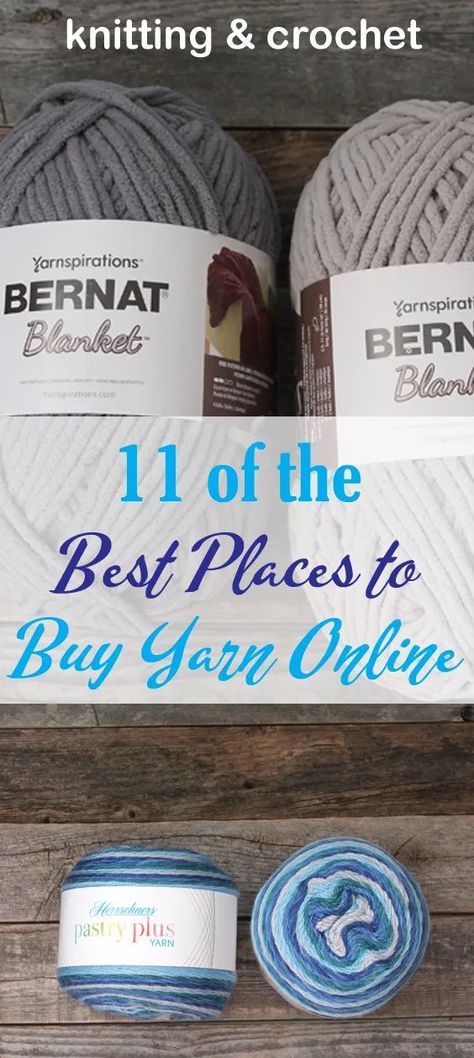 11 Best Places to Buy Yarn Online - Crochet and Knit - A More Crafty Life Where To Buy Chunky Yarn, Where To Buy Yarn Online, How Much Yarn Do I Need For A Blanket, Where To Buy Yarn, Bernat Chunky Yarn, Bernat Pop Yarn, Chunky Crochet Baby Blanket, Boy Crochet Patterns