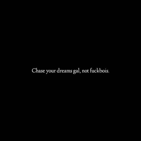 For all those girls out there. Chase your dreams, make your dreams come true. . . . . —————————————— DM your word & get featured. . Follow… Being Chased Aesthetic, Chasing Dreams Quotes, Chase Your Dreams Quotes, Dont Underestimate Me, Dreams Quotes, Make Your Dreams Come True, Chasing Dreams, Your Word, Dream Quotes