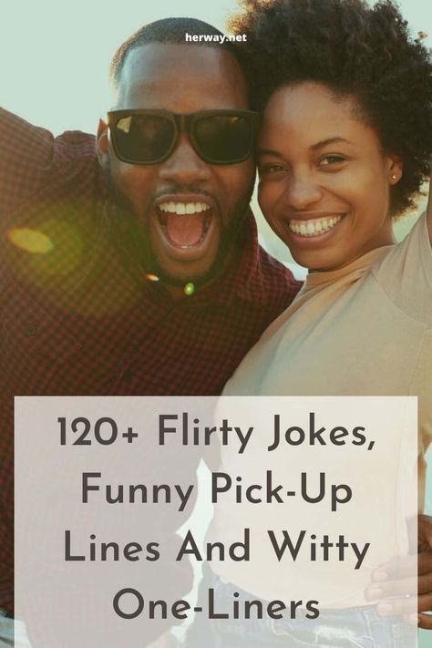 Cheesy Jokes Flirty, Women Pick Up Lines For Men, Flirty Jokes Funny, Flirty Jokes For Him Hilarious, Sarcastic Pick Up Lines, Jokes For Him Flirty, Witty One Liners Funny, Punch Lines For Him, Pick Up Lines For Husband